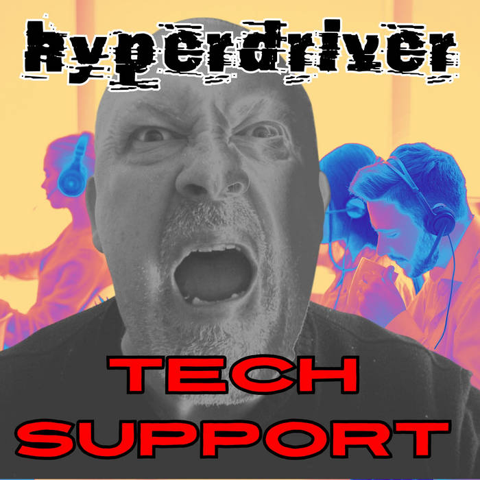 Hyperdriver - Tech Support