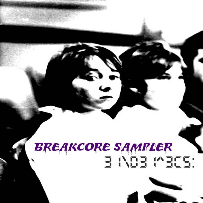 (S02) ENDE Records: Breakcore Sampler